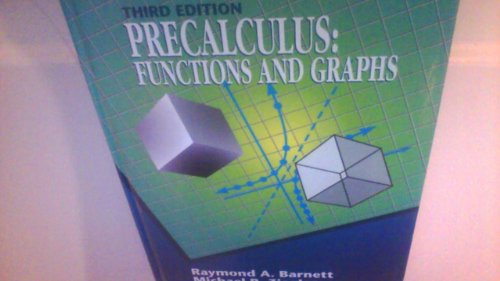 Precalculus: Functions and Graphs (9780070049611) by Barnett, Raymond A.;Ziegler, Michael R.