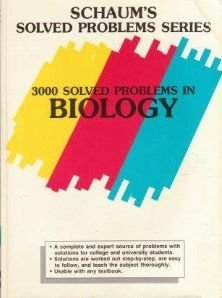 Stock image for 3,000 Solved Problems in Biology (Schaum*s Solved Problems Series) for sale by dsmbooks