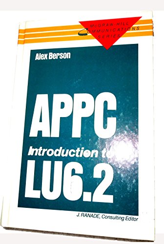 Appc Introduction to Lu6.2 (McGraw Hill Communications Series) (9780070050754) by Berson, Alex