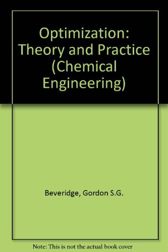 Stock image for Optimization: Theory and Practice (Chemical Engineering) for sale by HPB-Red