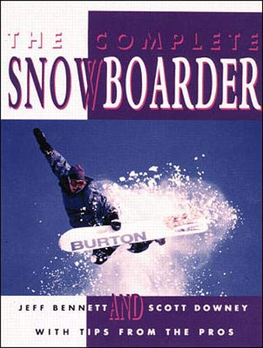 Imagen de archivo de The Complete Snowboarder a la venta por Better World Books