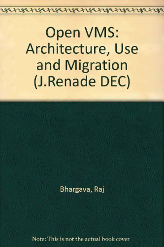 9780070051577: Open Vms: Architecture, Use, and Migration
