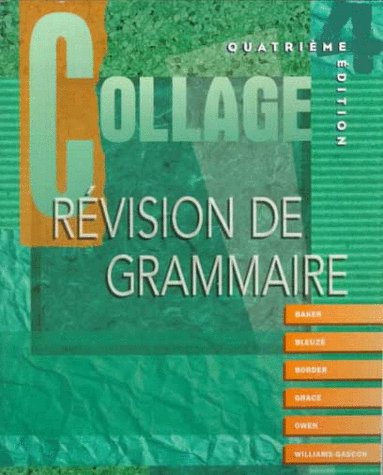 Imagen de archivo de Collage: Revision de grammaire (Student Edition) a la venta por Wonder Book