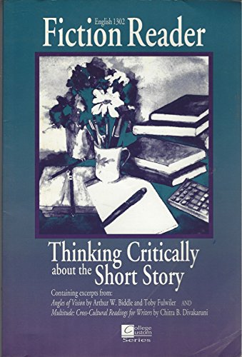 Stock image for English 1302 fiction reader: Thinking critically about the short story (College Custom series) for sale by HPB-Red