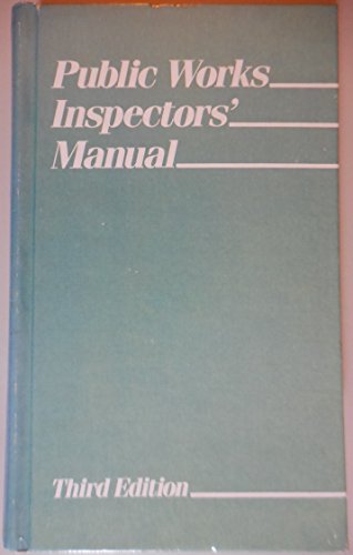 Stock image for Public Works Inspectors' Manual for sale by ThriftBooks-Dallas