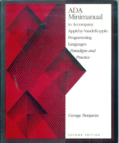Ada Minimanual to Accompany Programming Languages (9780070053182) by Benjamin