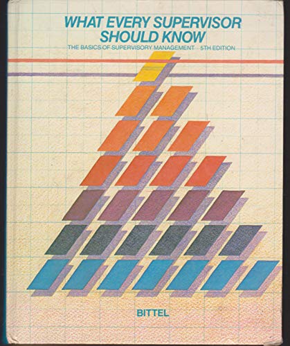 Imagen de archivo de What Every Supervisor Should Know: The Basics of Supervisory Management a la venta por SecondSale