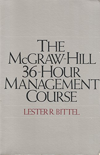 Imagen de archivo de The McGraw-Hill 36-Hour Management Course a la venta por Reliant Bookstore
