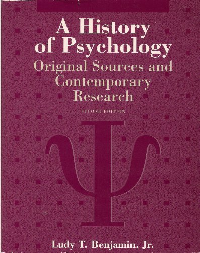 Imagen de archivo de A History of Psychology: Original Sources and Contemporary Research a la venta por SecondSale