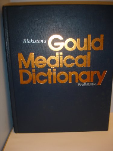 Beispielbild fr Blakiston's Gould Medical Dictionary zum Verkauf von Better World Books