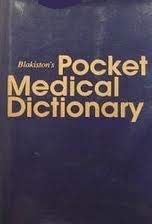 Stock image for Blakiston's Pocket Medical Dictionary for sale by WorldofBooks