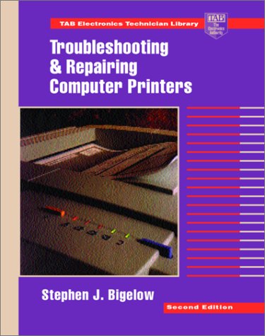 9780070057319: Troubleshooting and Repairing Computer Printers (TAB Electronics Technician Library)