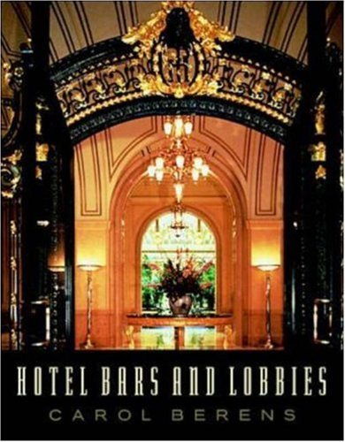 Imagen de archivo de Hotel Bars and Lobbies a la venta por ZBK Books