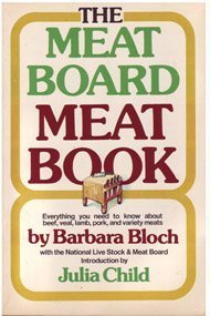 Stock image for The Meat Board Meat Book for sale by ThriftBooks-Dallas