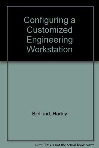 9780070059276: Configuring a Customized Engineering Workstation