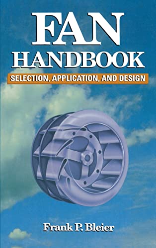 9780070059337: Fan Handbook: Selection, Application, and Design (MECHANICAL ENGINEERING)