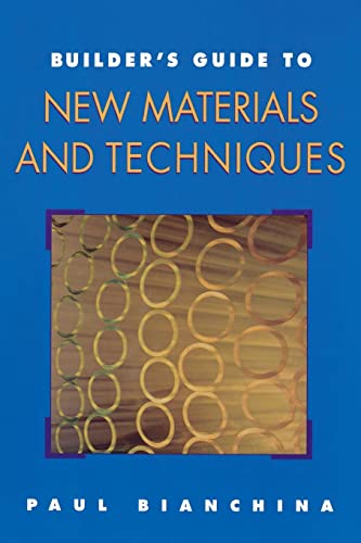 Beispielbild fr Builder's Guide to New Materials and Techniques zum Verkauf von HPB-Red