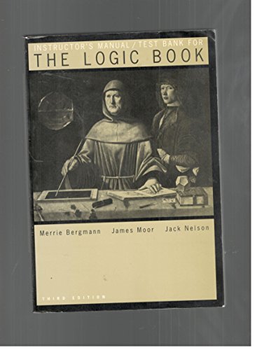 Imagen de archivo de Instructor's Manual/Test Bank For The Logic Book a la venta por Books From California