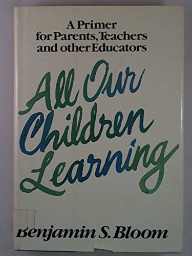 9780070061200: All Our Children Learning