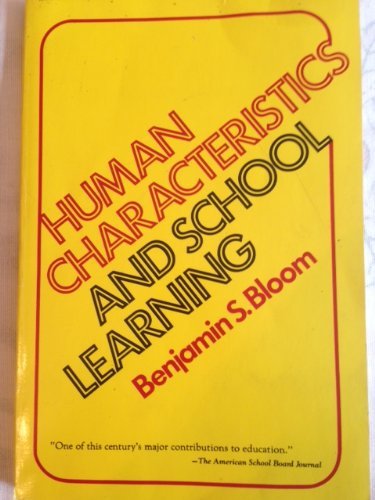 9780070061224: Human Characteristics and School Learning