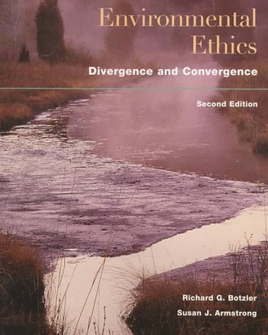 Beispielbild fr Environmental Ethics: Divergence and Convergence zum Verkauf von ZBK Books
