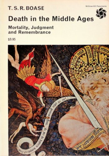 9780070062047: Death in the Middle Ages; Mortality, Judgment, and Remembrance