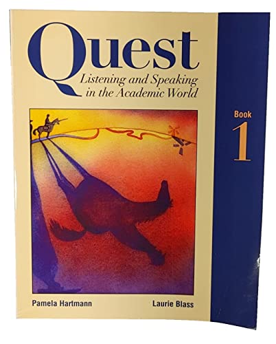 Stock image for Quest Bk. 1 : Listening and Speaking in the Academic World for sale by Better World Books