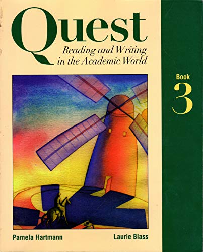 Stock image for Quest: Reading and Writing in the Academic World, Book Three for sale by More Than Words