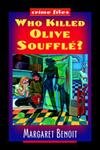 9780070062757: Who Killed Olive Souffle? (CrimeCrackers S.)