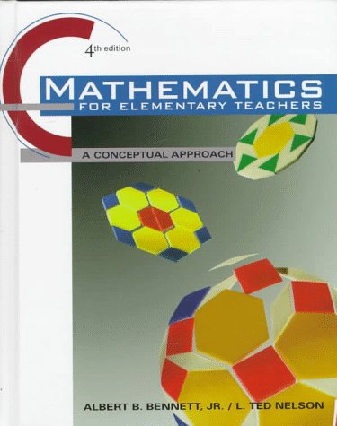 Imagen de archivo de Mathematics for Elementary School Teachers: A Conceptual Approach a la venta por Books From California