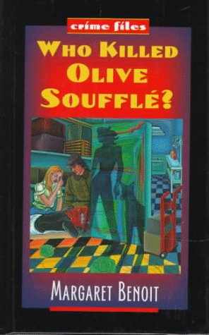 Stock image for WHO KILLED OLIVE SOUFFLE ? for sale by The Warm Springs Book Company