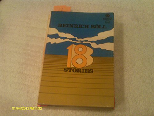 Imagen de archivo de Heinrich Boll: Eighteen Stories a la venta por The Book House, Inc.  - St. Louis