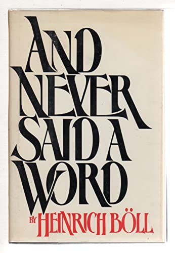 Stock image for And never said a word for sale by Better World Books: West