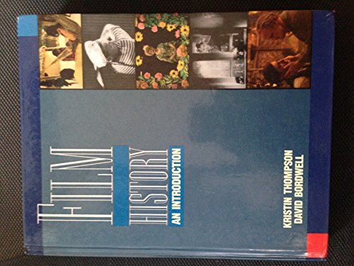 Film History: An Introduction (9780070064492) by Thompson, Kristin; Bordwell, David