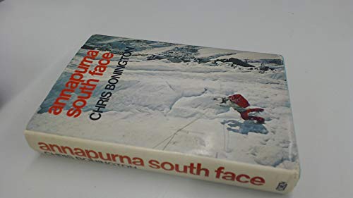 Stock image for Annapurna South Face for sale by Better World Books: West