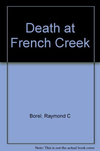 Stock image for Death at French Creek for sale by Wonder Book