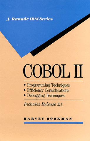 Beispielbild fr COBOL No. II : Programming Techniques, Efficiency Considerations, Debugging Techniques zum Verkauf von Better World Books