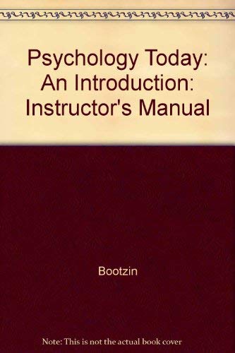 Psychology Today An Introduction: Instructor's Manual
