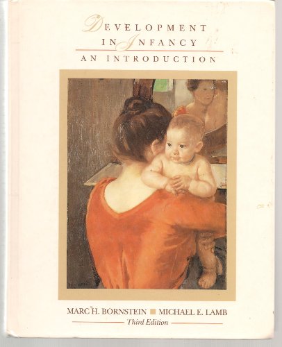 9780070065529: Development in Infancy: An Introduction