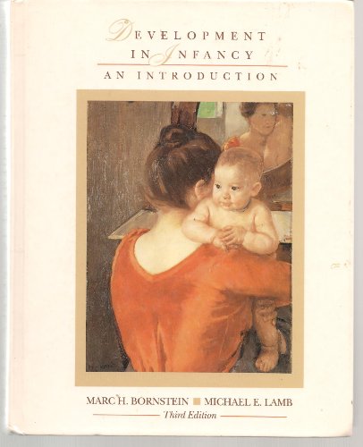 Stock image for Development in Infancy: An Introduction for sale by Anderson Book