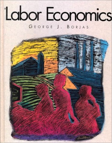 Stock image for Labor Economics for sale by Ergodebooks