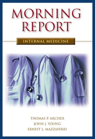 Beispielbild fr Morning Report : Internal Medicine zum Verkauf von Better World Books