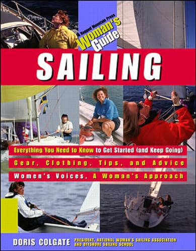 Beispielbild fr Sailing: A Woman's Guide zum Verkauf von SecondSale