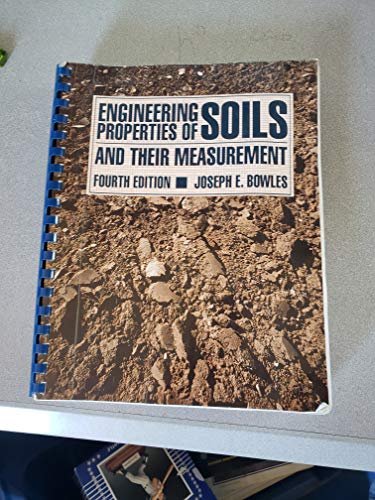 9780070067547: Engineering Properties of Soils and Their Measurement