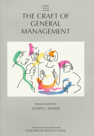 Stock image for The Craft of General Management for sale by Sessions Book Sales