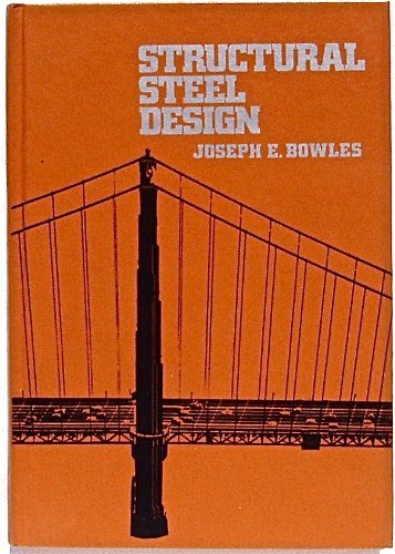 Beispielbild fr Structural Steel Design zum Verkauf von ThriftBooks-Dallas