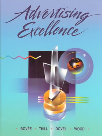 Stock image for Advertising Excellence (MCGRAW HILL SERIES IN MARKETING) for sale by Austin Goodwill 1101