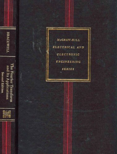 Stock image for Fourier Transform and Its Applications, 2nd Edition (McGraw-Hill electrical and electronic engineering series) for sale by Books Unplugged