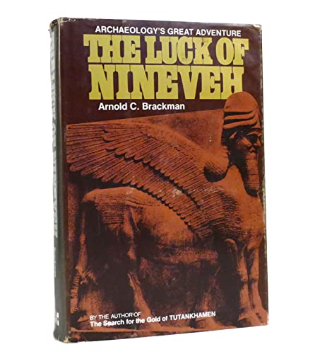 9780070070301: The luck of Nineveh: Archaeology's great adventure