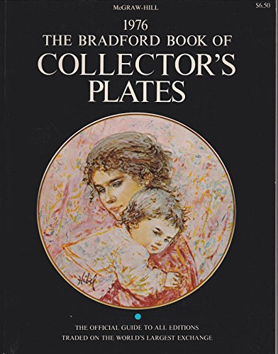 Stock image for The Bradford Book of Collector's Plates, 1976 for sale by BOOK'EM, LLC